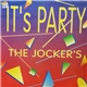 The Jocker's - It's Party